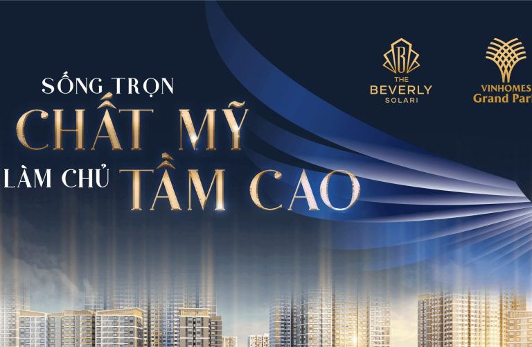 The Bevrly Solari Vinhomes Grand Park